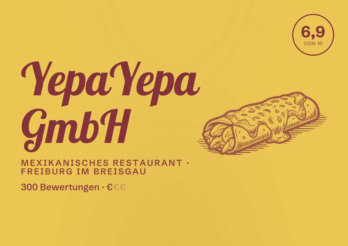 Illustriertes Poster von YepaYepa GmbH, Mexikanisches Restaurant in Freiburg im Breisgau: Bewertung 6,9 von 10 aus 300 Bewertungen, Preisniveau €