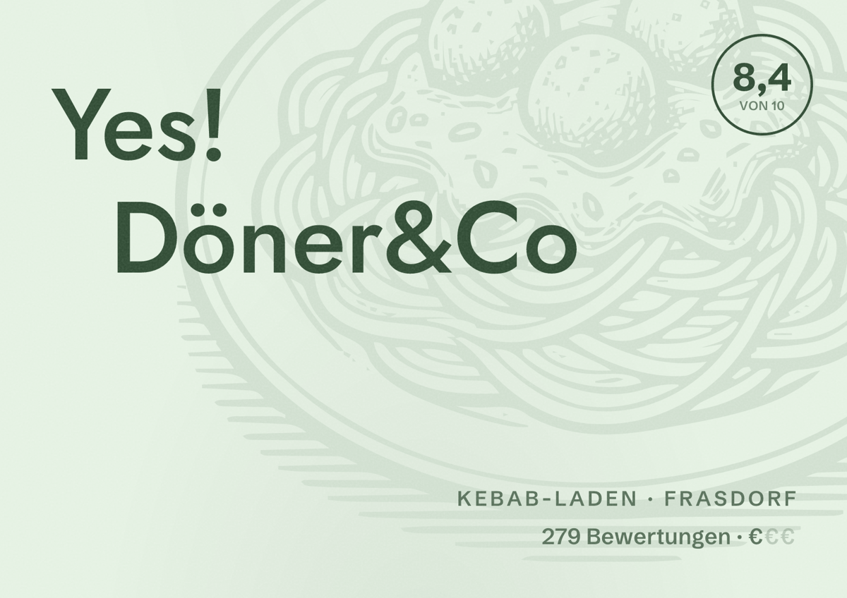 Illustriertes Poster von Yes! Döner&Co, Kebab-Laden in Frasdorf: Bewertung 8,4 von 10 aus 279 Bewertungen, Preisniveau €