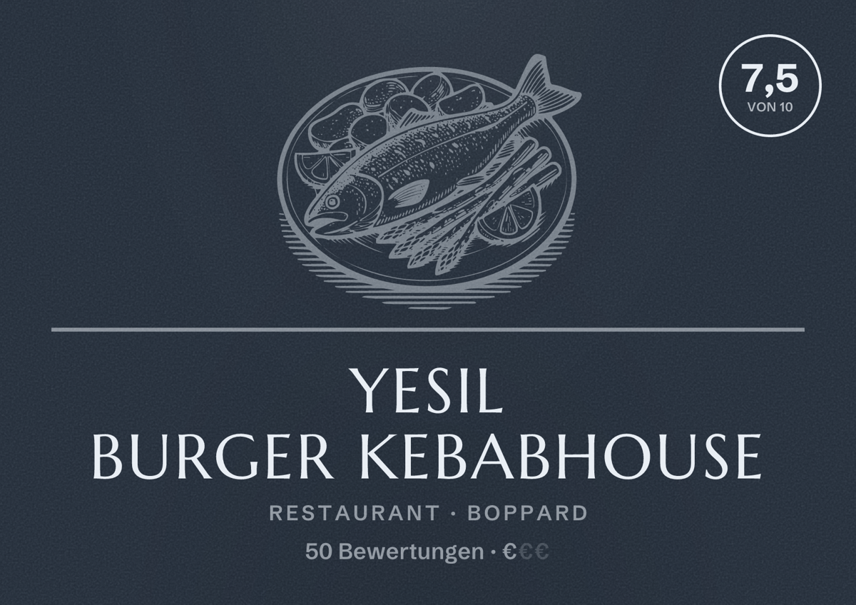 Illustriertes Poster von Yesil Burger Kebabhouse, Restaurant in Boppard: Bewertung 7,5 von 10 aus 50 Bewertungen, Preisniveau €