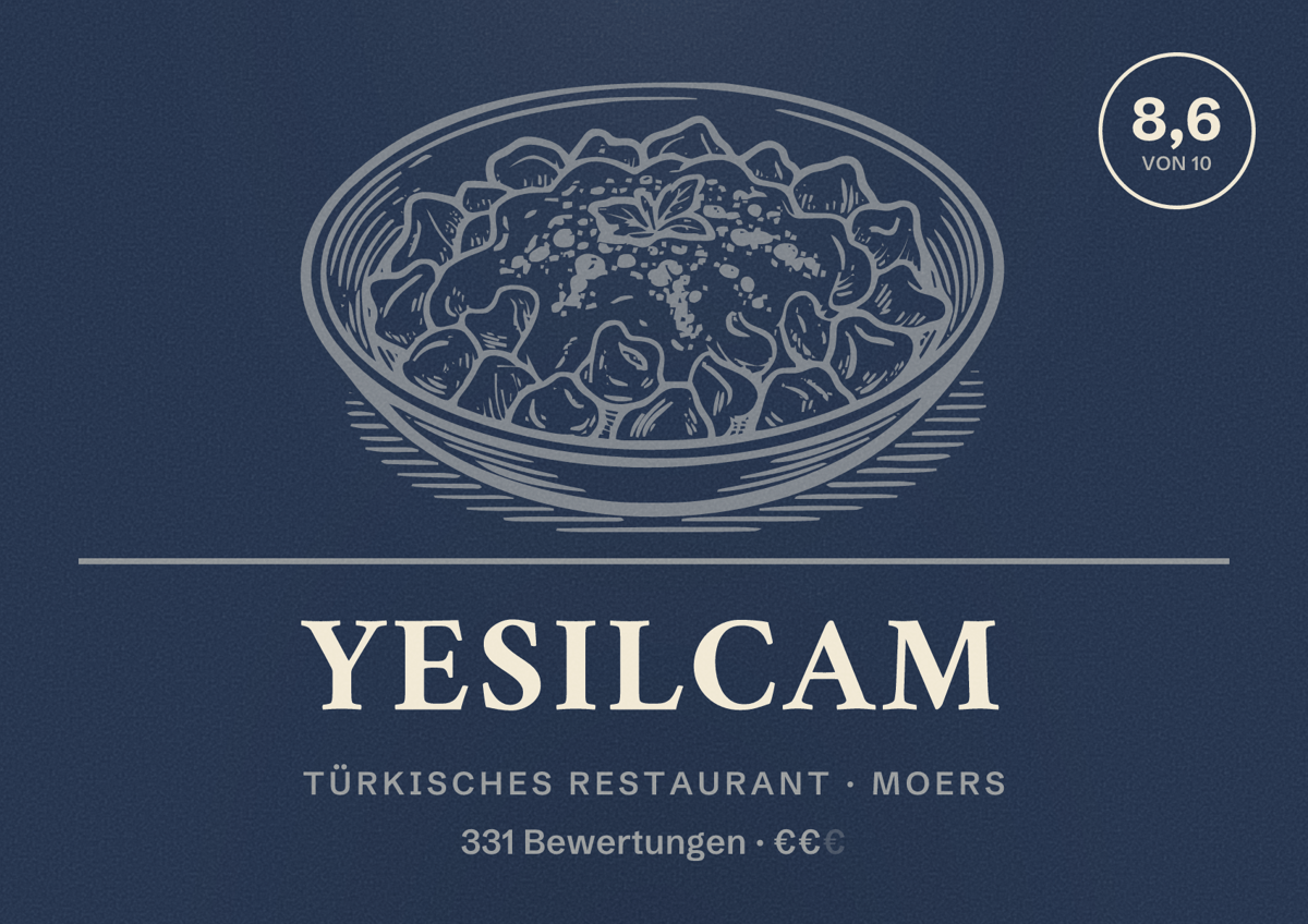 Illustriertes Poster von Yesilcam, Türkisches Restaurant in Moers: Bewertung 8,6 von 10 aus 331 Bewertungen, Preisniveau €€