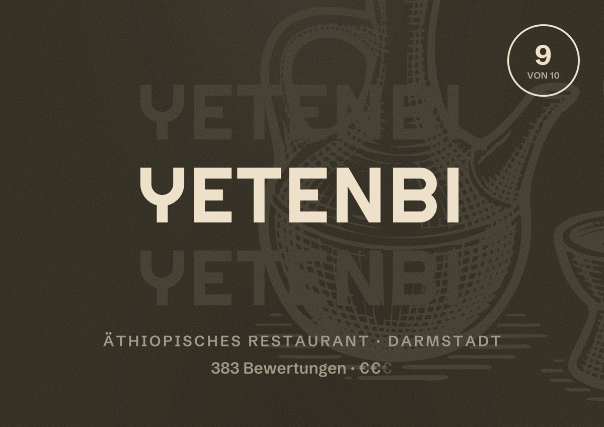 Illustriertes Poster von Yetenbi, Äthiopisches Restaurant in Darmstadt: Bewertung 9,0 von 10 aus 383 Bewertungen, Preisniveau €€