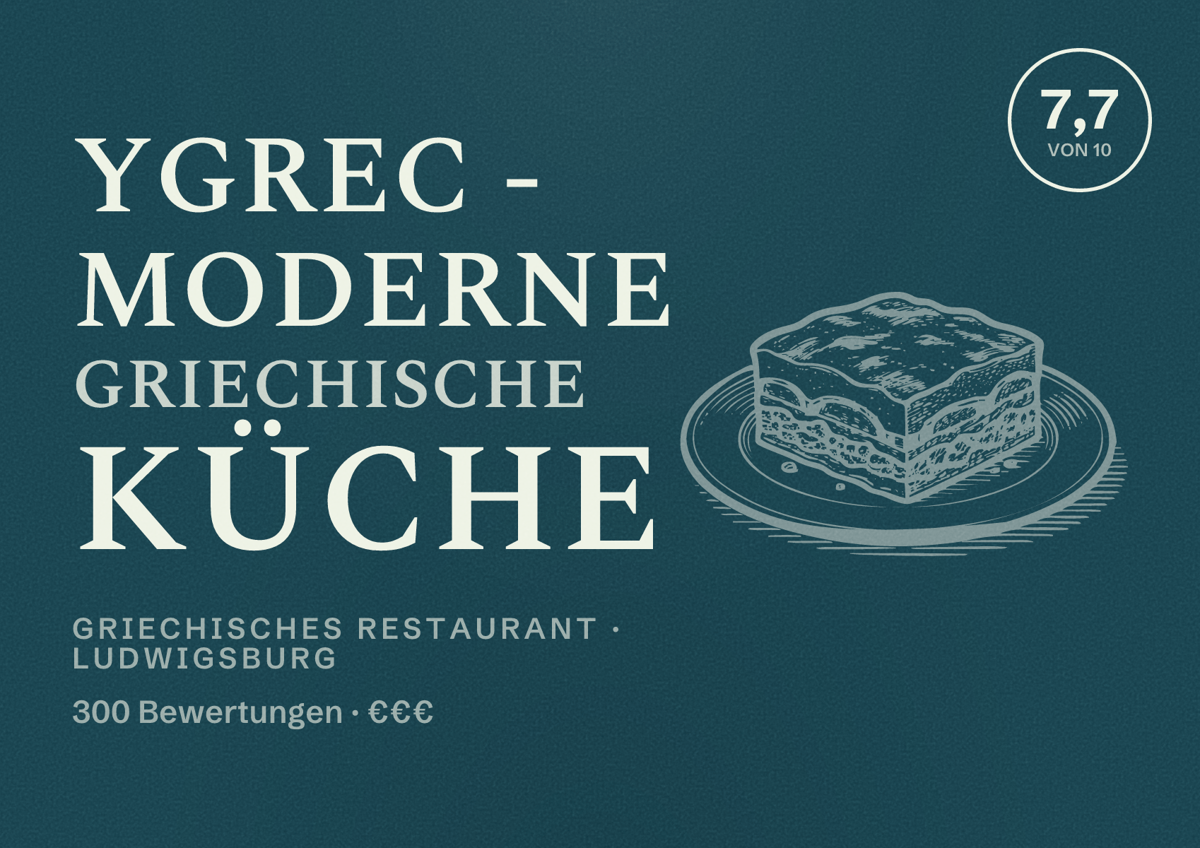 Illustriertes Poster von YGREC - moderne griechische Küche, Griechisches Restaurant in Ludwigsburg: Bewertung 7,7 von 10 aus 300 Bewertungen, Preisniveau €€€