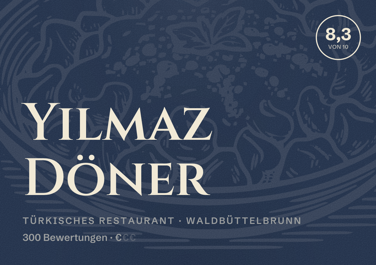 Illustriertes Poster von Yilmaz Döner, Türkisches Restaurant in Waldbüttelbrunn: Bewertung 8,3 von 10 aus 300 Bewertungen, Preisniveau €