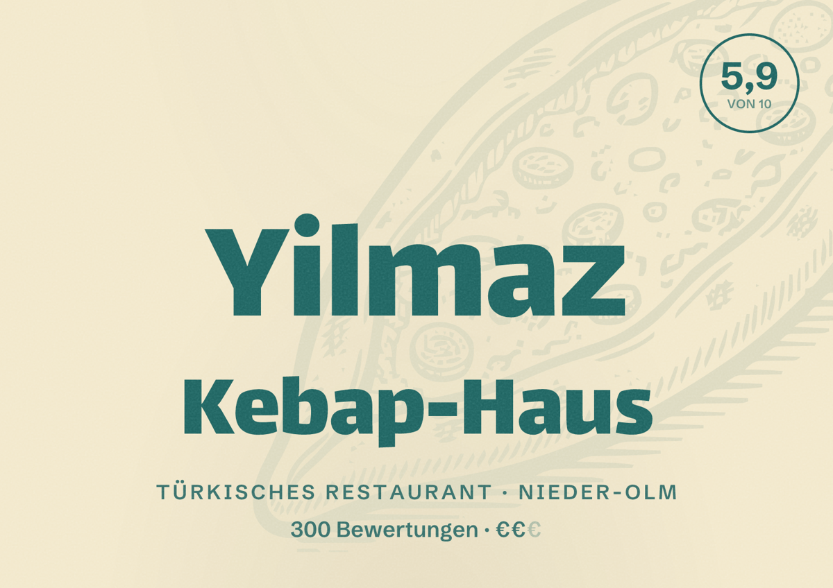 Illustriertes Poster von Yilmaz Kebap-Haus, Türkisches Restaurant in Nieder-Olm: Bewertung 5,9 von 10 aus 300 Bewertungen, Preisniveau €€