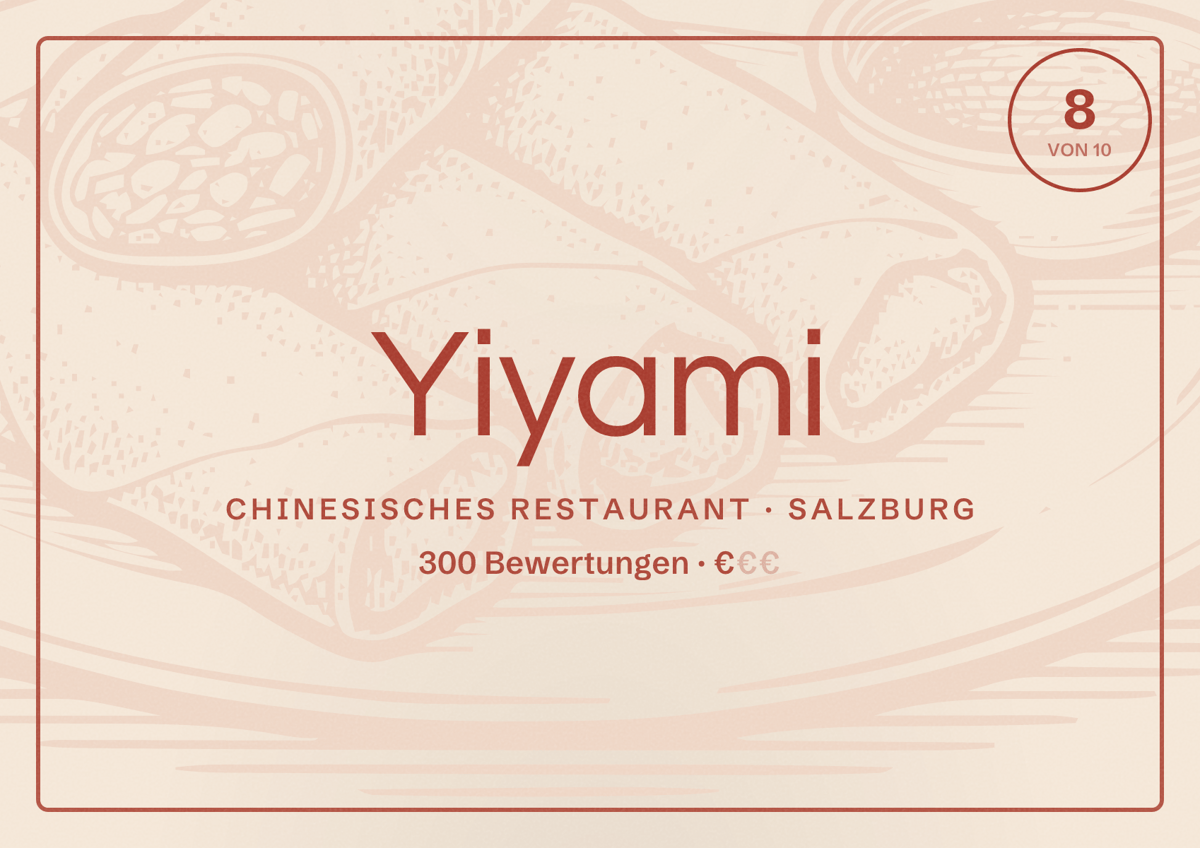 Illustriertes Poster von Yiyami, Chinesisches Restaurant in Salzburg: Bewertung 8 von 10 aus 300 Bewertungen, Preisniveau €