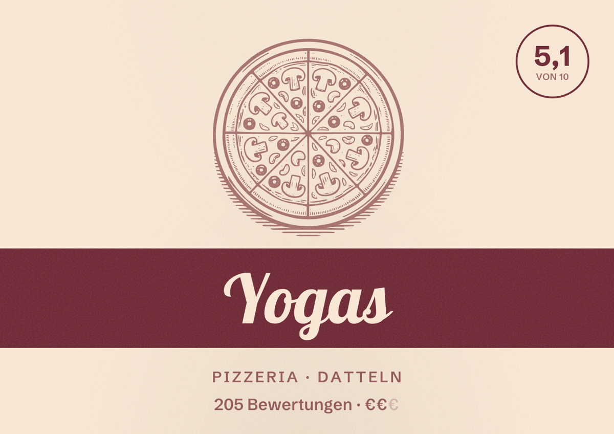 Illustriertes Poster von Yogas, Pizzeria in Datteln: Bewertung 5,1 von 10 aus 205 Bewertungen, Preisniveau €€