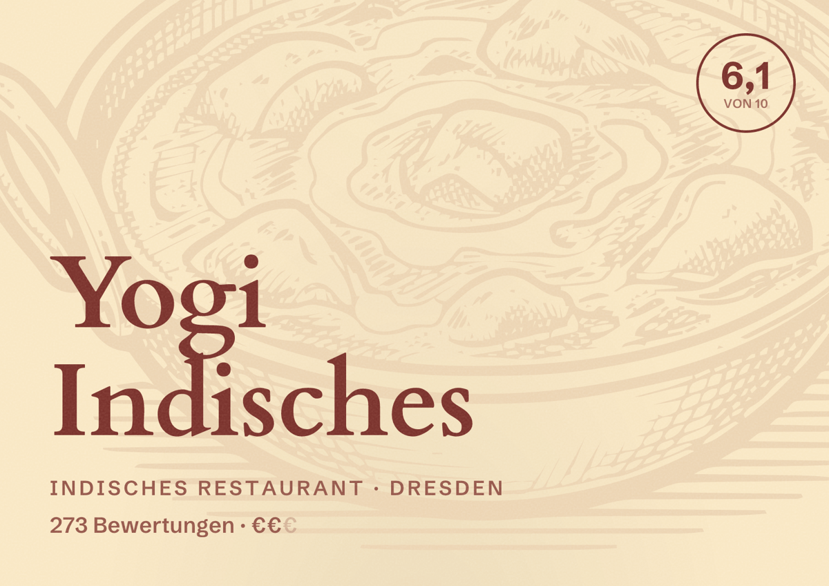 Illustriertes Poster von Yogi Indisches, Indisches Restaurant in Dresden: Bewertung 6,1 von 10 aus 273 Bewertungen, Preisniveau €€