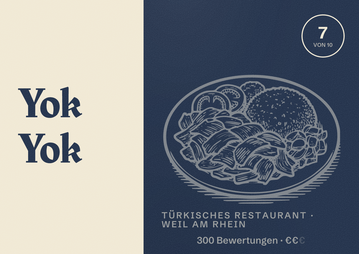 Illustriertes Poster von Yok Yok, Türkisches Restaurant in Weil am Rhein: Bewertung 7 von 10 aus 300 Bewertungen, Preisniveau €€