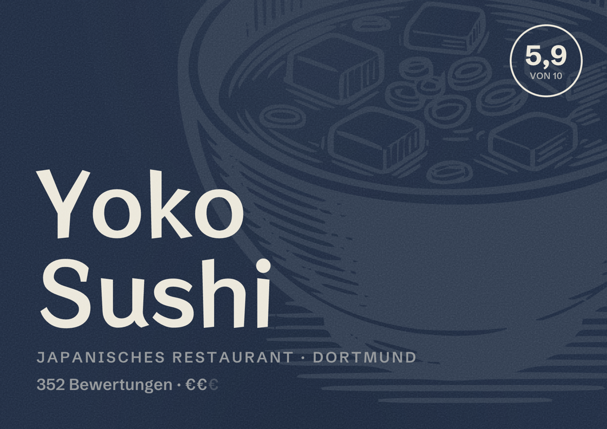Illustriertes Poster von Yoko Sushi, Japanisches Restaurant in Dortmund: Bewertung 5,9 von 10 aus 352 Bewertungen, Preisniveau €€