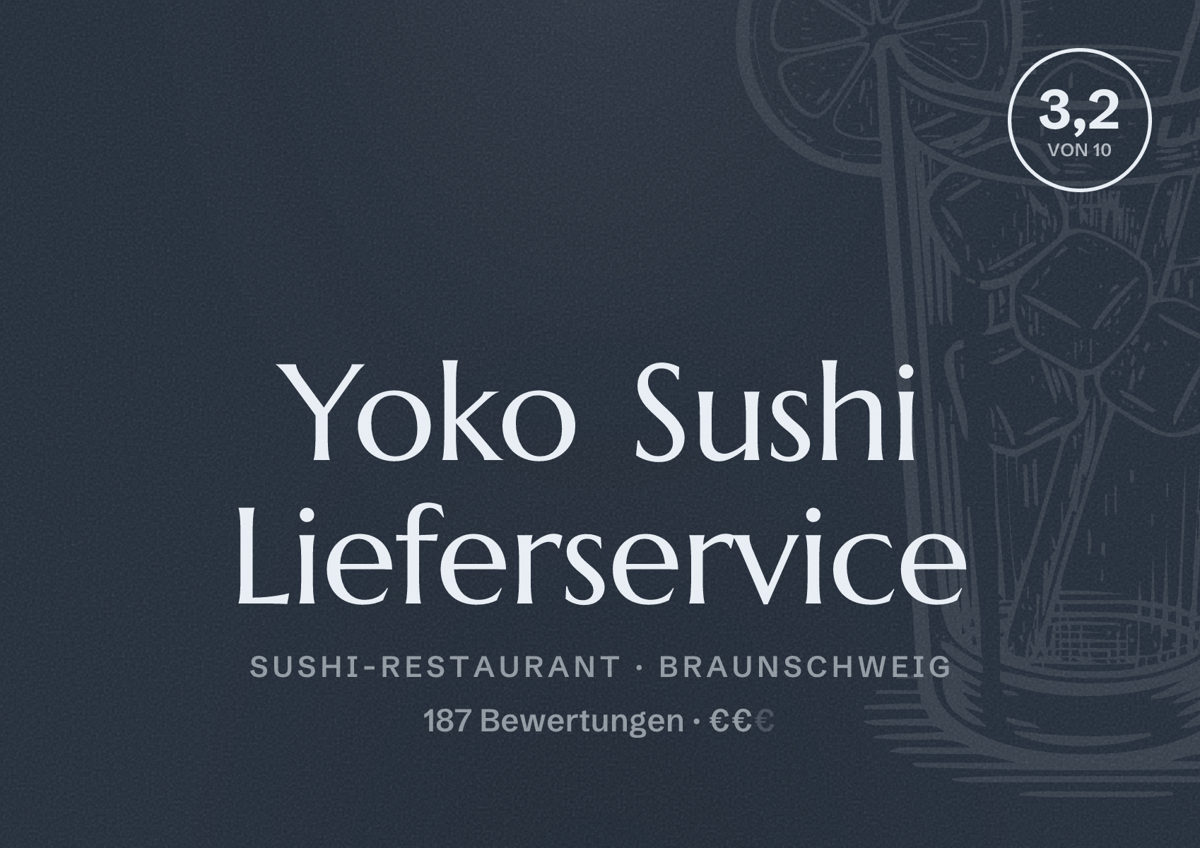 Illustriertes Poster von Yoko Sushi Lieferservice, Sushi-Restaurant in Braunschweig: Bewertung 3,2 von 10 aus 187 Bewertungen, Preisniveau €€