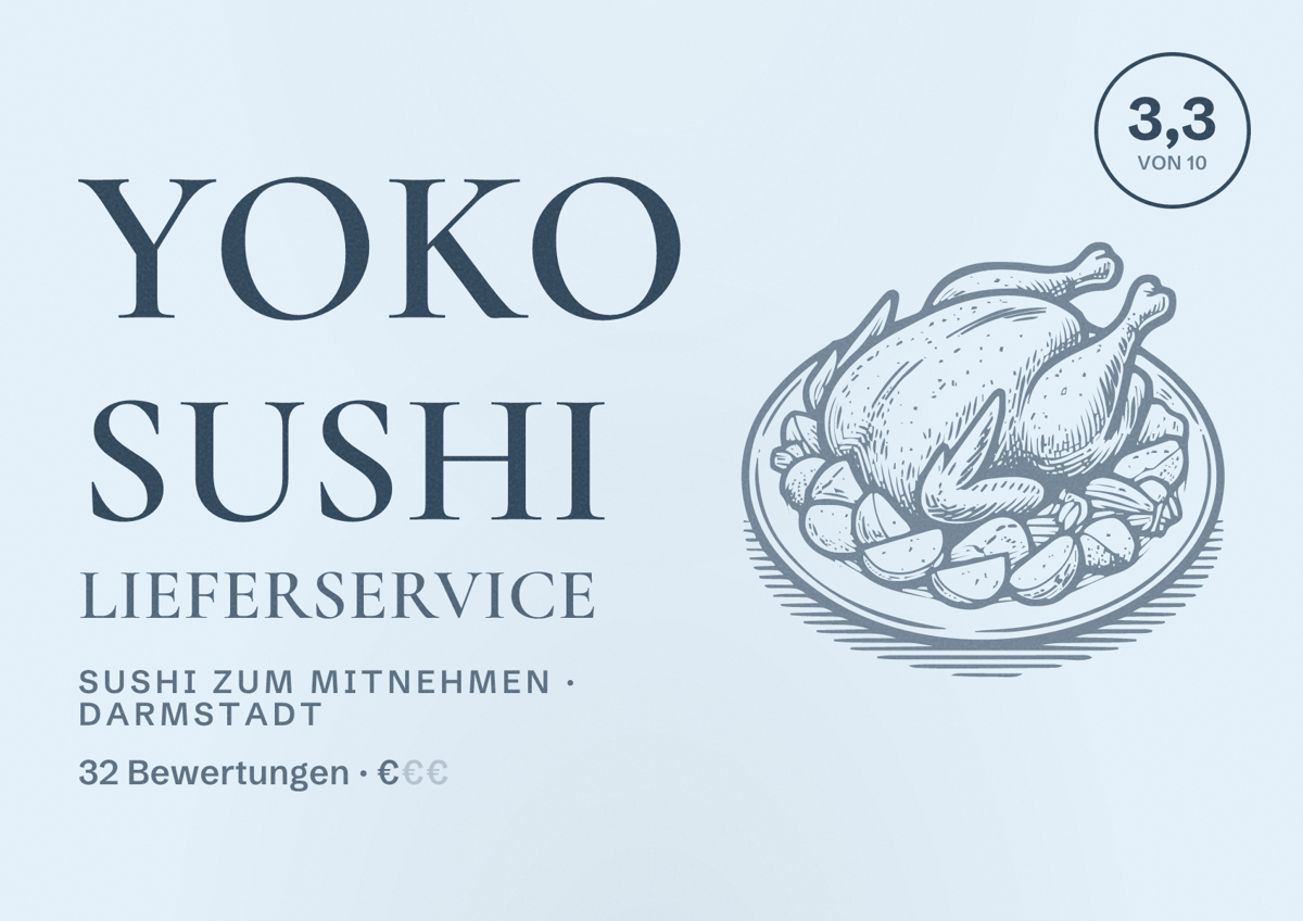 Illustriertes Poster von Yoko Sushi Lieferservice, Sushi zum Mitnehmen in Darmstadt: Bewertung 3,3 von 10 aus 32 Bewertungen, Preisniveau €