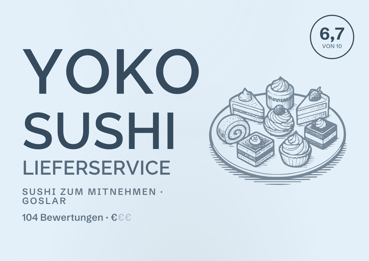 Illustriertes Poster von Yoko Sushi Lieferservice, Sushi zum Mitnehmen in Goslar: Bewertung 6,7 von 10 aus 104 Bewertungen, Preisniveau €