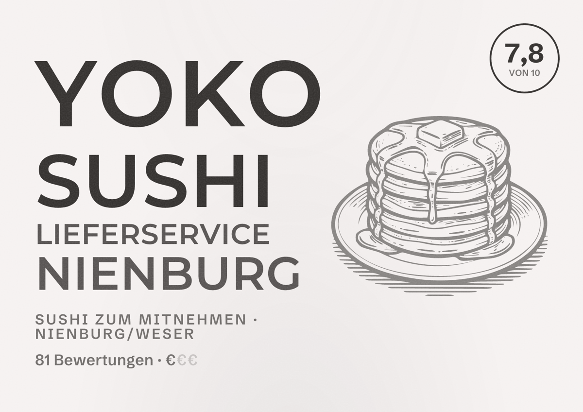 Illustriertes Poster von Yoko Sushi Lieferservice Nienburg, Sushi zum Mitnehmen in Nienburg/Weser: Bewertung 7,8 von 10 aus 81 Bewertungen, Preisniveau €