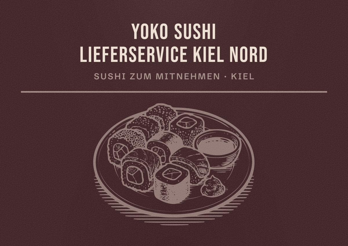 Illustriertes Poster von Yoko Sushi Lieferservice Kiel Nord, Sushi zum Mitnehmen in Kiel
