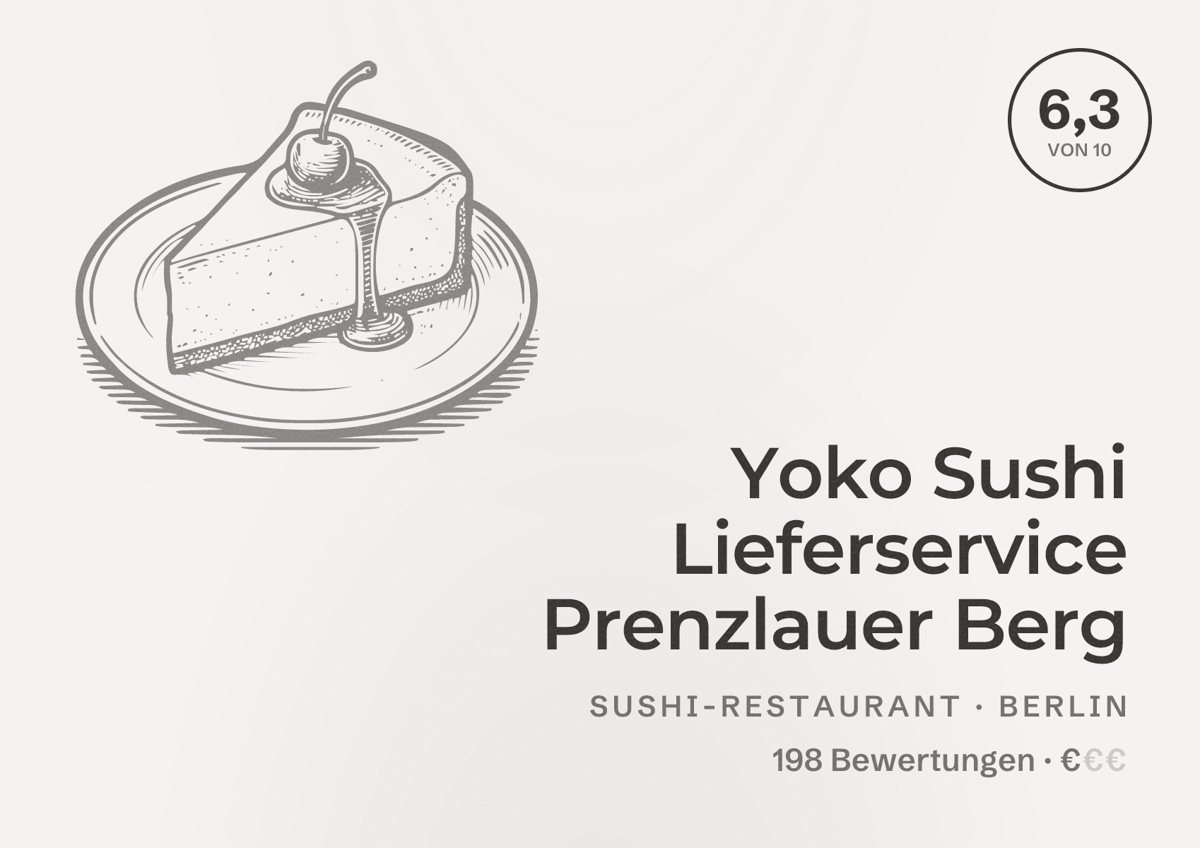 Illustriertes Poster von Yoko Sushi Lieferservice Prenzlauer Berg, Sushi-Restaurant in Berlin: Bewertung 6,3 von 10 aus 198 Bewertungen, Preisniveau €