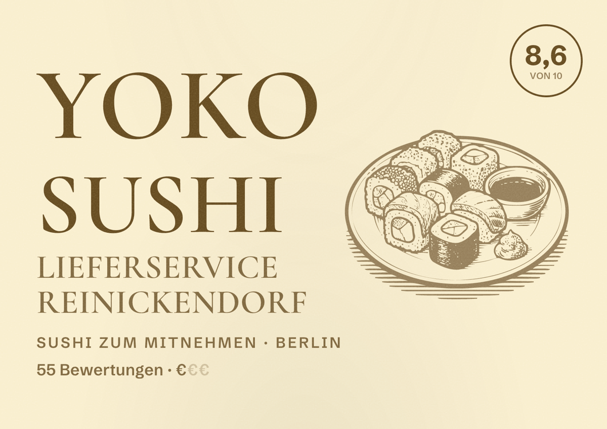 Illustriertes Poster von Yoko Sushi Lieferservice Reinickendorf, Sushi zum Mitnehmen in Berlin: Bewertung 8,6 von 10 aus 55 Bewertungen, Preisniveau €