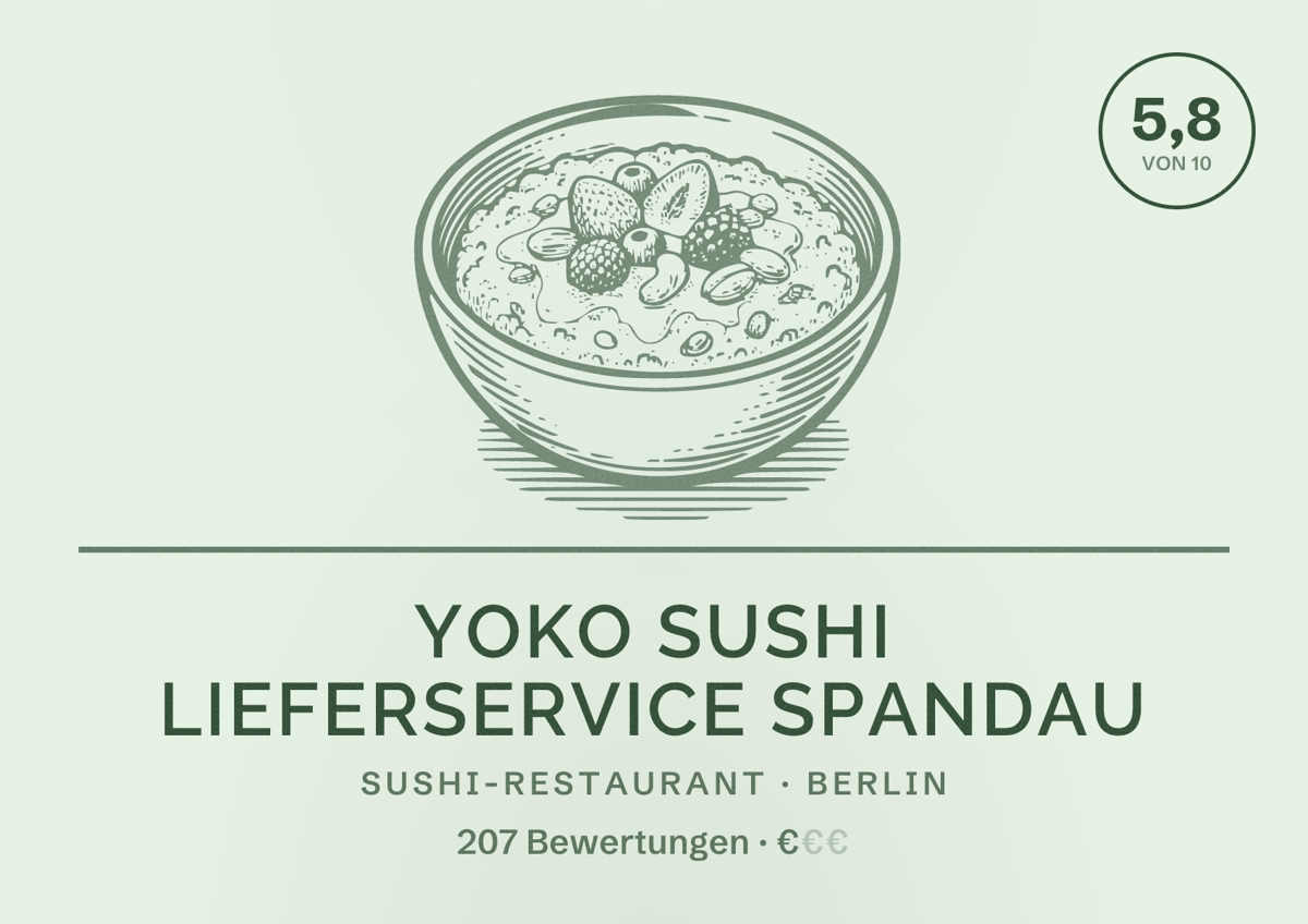 Illustriertes Poster von Yoko Sushi Lieferservice Spandau, Sushi-Restaurant in Berlin: Bewertung 5,8 von 10 aus 207 Bewertungen, Preisniveau €