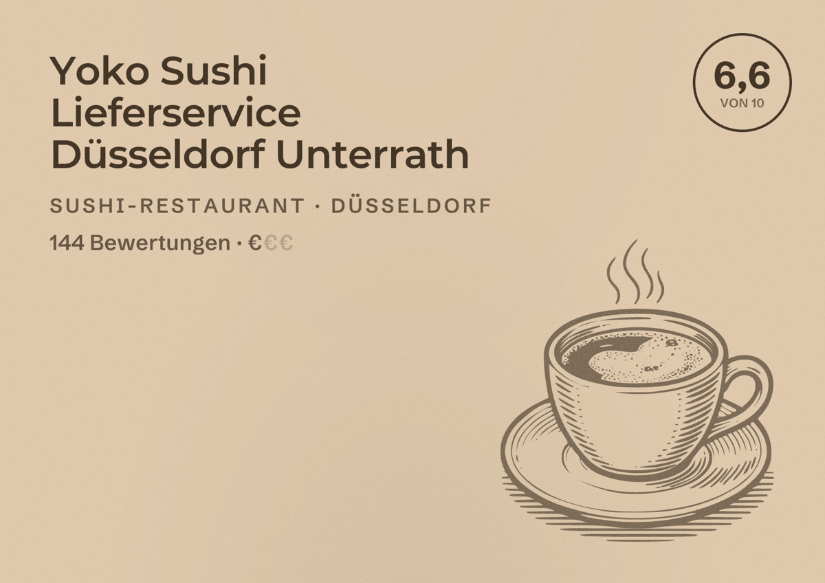 Illustriertes Poster von Yoko Sushi Lieferservice Düsseldorf Unterrath, Sushi-Restaurant in Düsseldorf: Bewertung 6,6 von 10 aus 144 Bewertungen, Preisniveau €