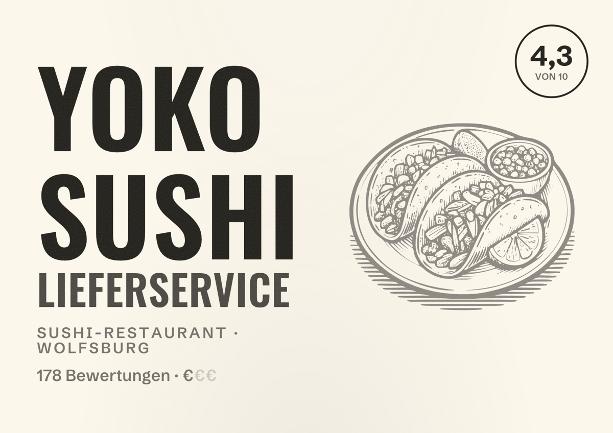 Illustriertes Poster von Yoko Sushi Lieferservice, Sushi-Restaurant in Wolfsburg: Bewertung 4,3 von 10 aus 178 Bewertungen, Preisniveau €