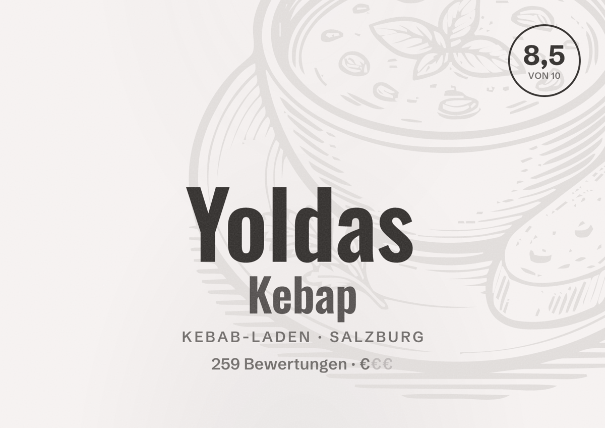 Illustriertes Poster von Yoldas Kebap, Kebab-Laden in Salzburg: Bewertung 8,5 von 10 aus 259 Bewertungen, Preisniveau €