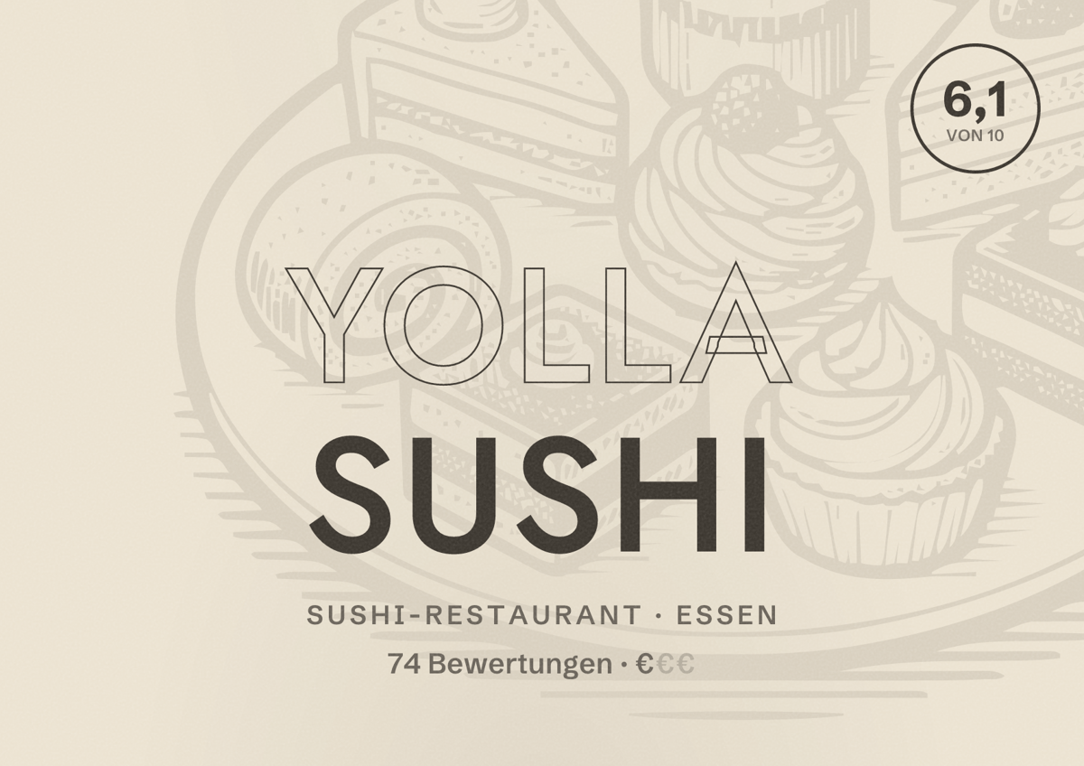 Illustriertes Poster von Yolla Sushi, Sushi-Restaurant in Essen: Bewertung 6,1 von 10 aus 74 Bewertungen, Preisniveau €