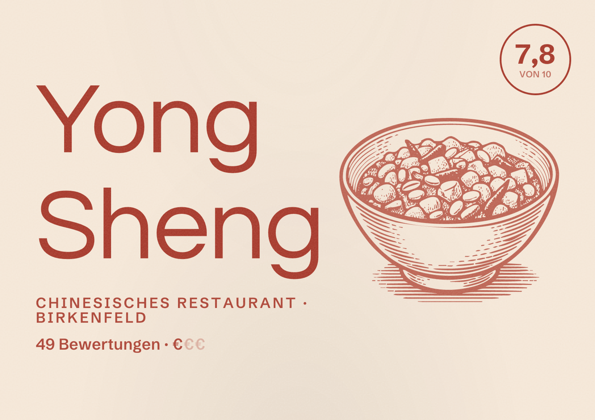 Illustriertes Poster von Yong Sheng, Chinesisches Restaurant in Birkenfeld: Bewertung 7,8 von 10 aus 49 Bewertungen, Preisniveau €