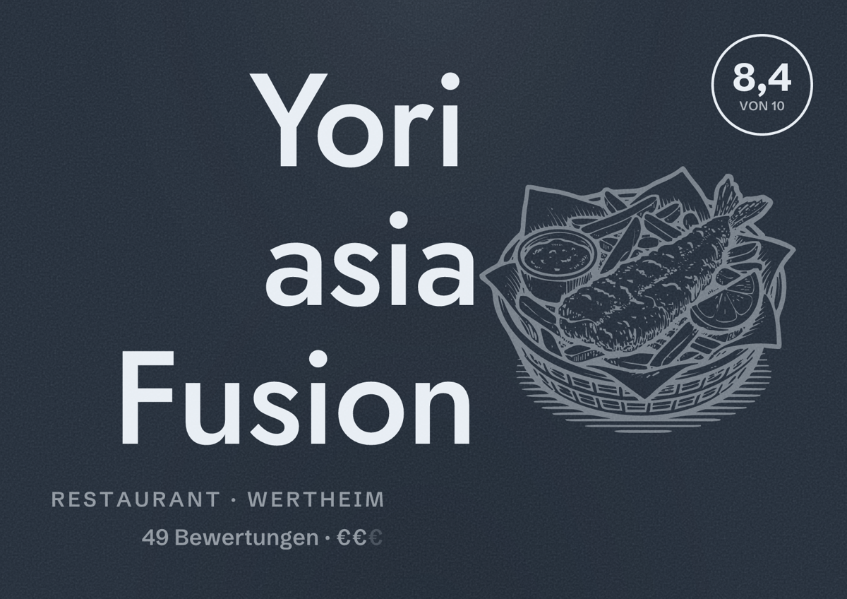 Illustriertes Poster von Yori asia Fusion, Restaurant in Wertheim: Bewertung 8,4 von 10 aus 49 Bewertungen, Preisniveau €€