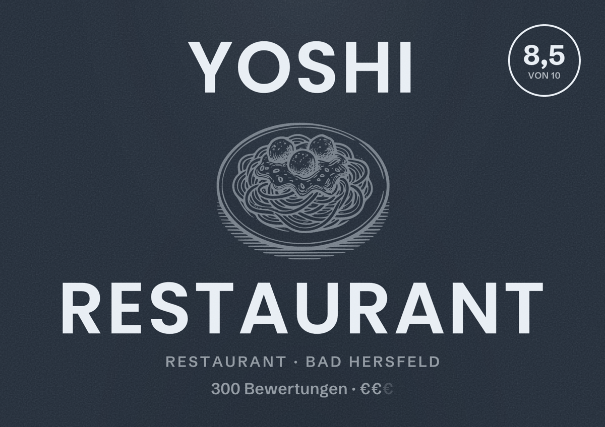 Illustriertes Poster von Yoshi Restaurant, Restaurant in Bad Hersfeld: Bewertung 8,5 von 10 aus 300 Bewertungen, Preisniveau €€