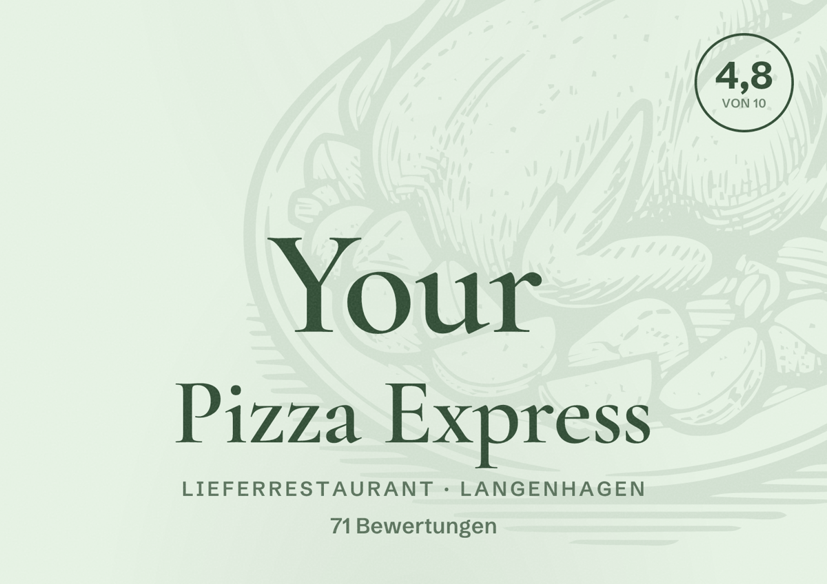 Illustriertes Poster von Your Pizza Express, Lieferrestaurant in Langenhagen: Bewertung 4,8 von 10 aus 71 Bewertungen