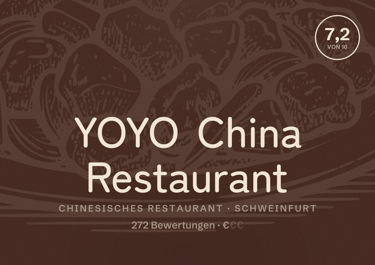 Illustriertes Poster von YOYO China Restaurant, Chinesisches Restaurant in Schweinfurt: Bewertung 7,2 von 10 aus 272 Bewertungen, Preisniveau €