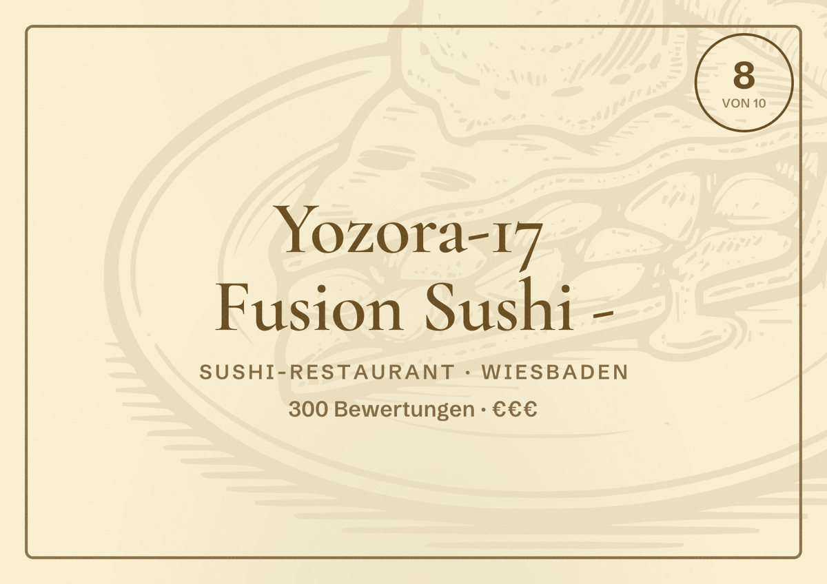 Illustriertes Poster von Yozora-17 Fusion Sushi -, Sushi-Restaurant in Wiesbaden: Bewertung 8,0 von 10 aus 300 Bewertungen, Preisniveau €€€