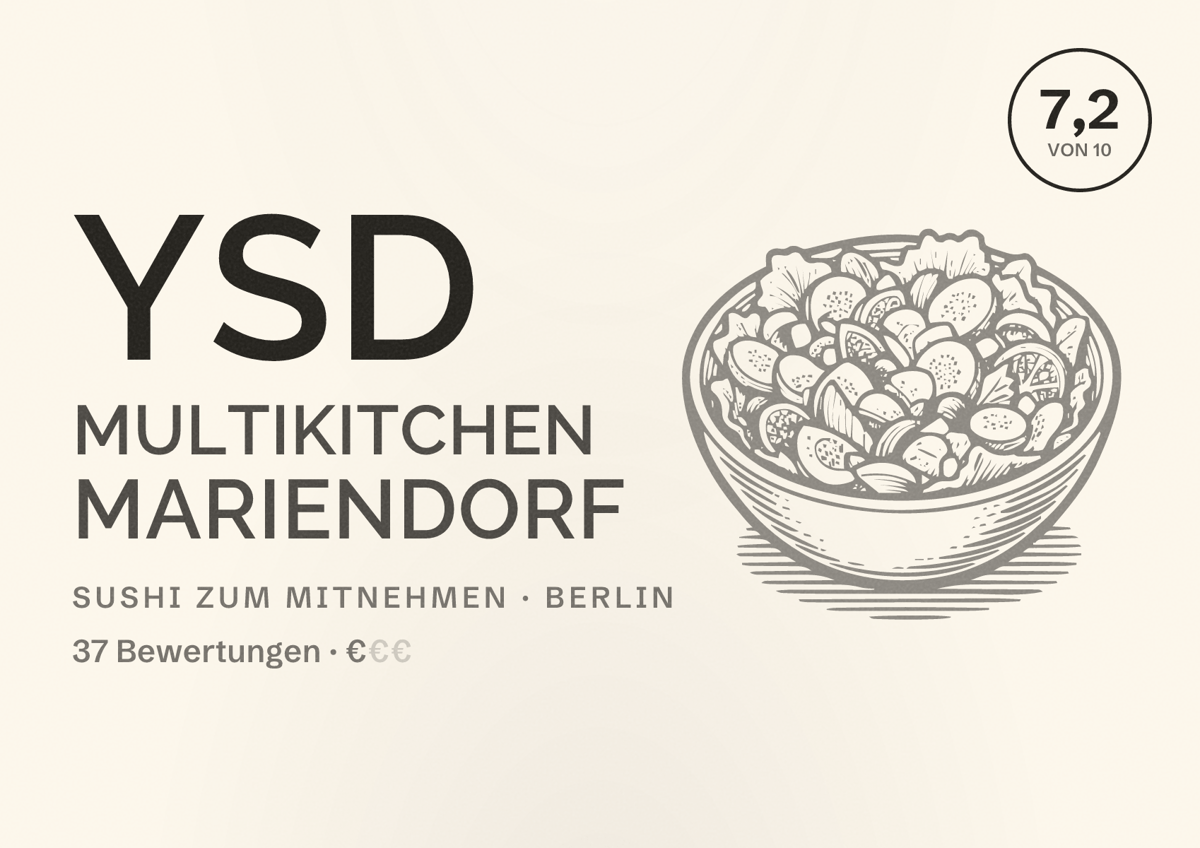 Illustriertes Poster von YSD Multikitchen Mariendorf, Sushi zum Mitnehmen in Berlin: Bewertung 7,2 von 10 aus 37 Bewertungen, Preisniveau €