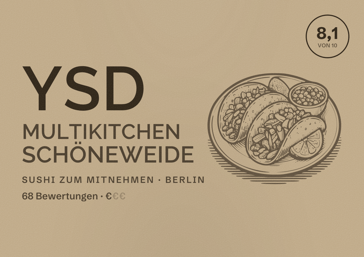 Illustriertes Poster von YSD Multikitchen Schöneweide, Sushi zum Mitnehmen in Berlin: Bewertung 8,1 von 10 aus 68 Bewertungen, Preisniveau €