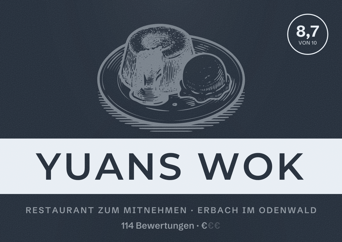 Illustriertes Poster von Yuans Wok, Restaurant zum Mitnehmen in Erbach im Odenwald: Bewertung 8,7 von 10 aus 114 Bewertungen, Preisniveau €