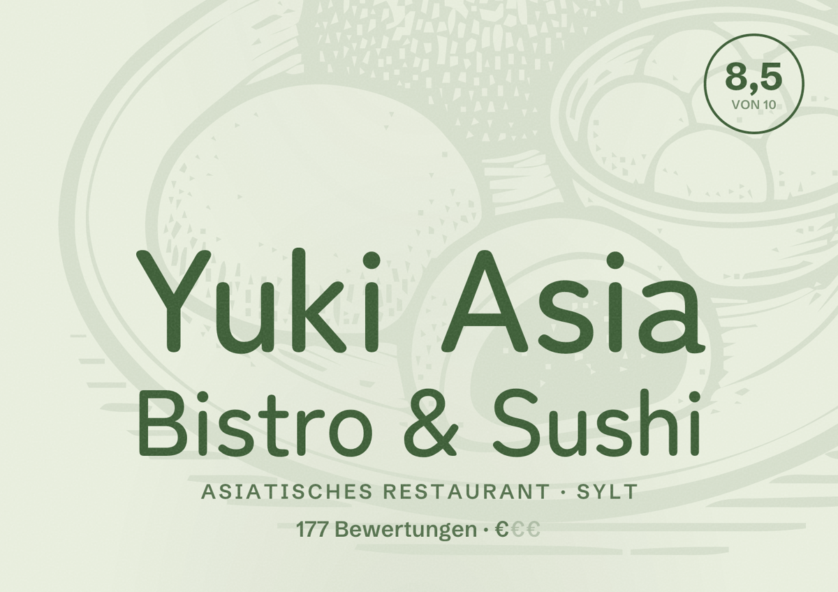 Illustriertes Poster von Yuki Asia Bistro & Sushi, Asiatisches Restaurant in Sylt: Bewertung 8,5 von 10 aus 177 Bewertungen, Preisniveau €