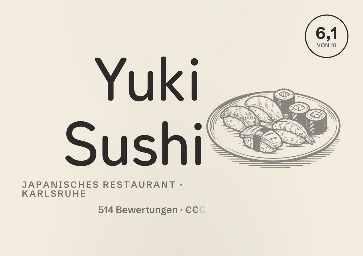 Illustriertes Poster von Yuki Sushi, Japanisches Restaurant in Karlsruhe: Bewertung 6,1 von 10 aus 514 Bewertungen, Preisniveau €€