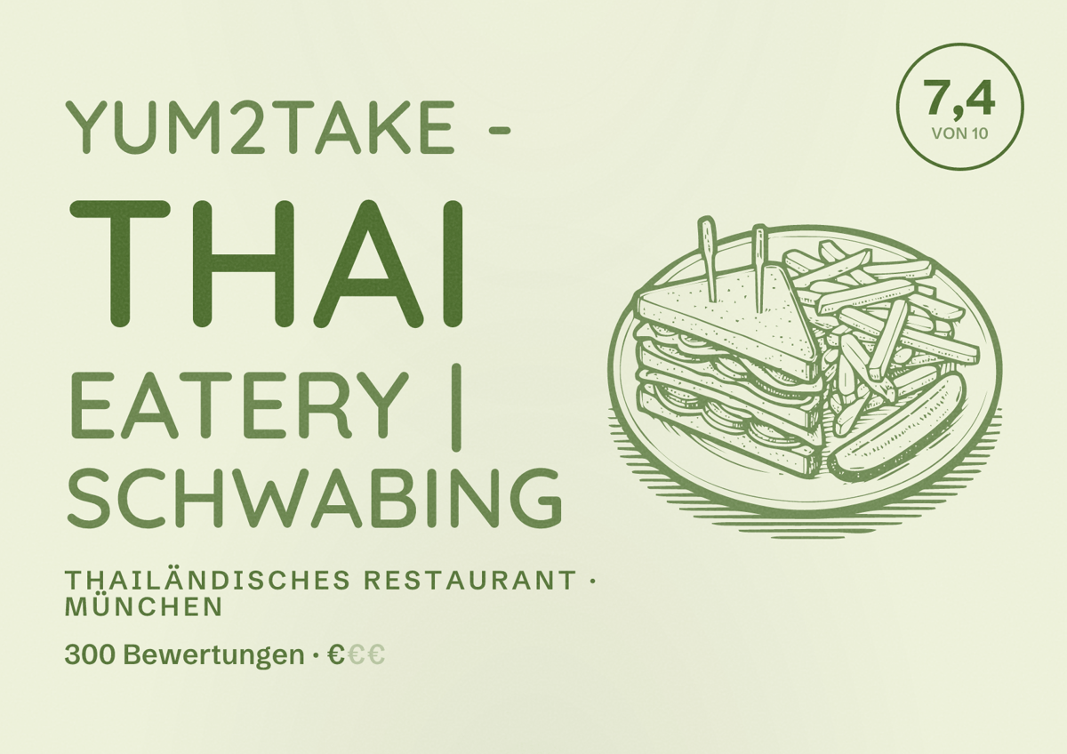 Illustriertes Poster von yum2take - thai eatery | schwabing, Thailändisches Restaurant in München: Bewertung 7,4 von 10 aus 300 Bewertungen, Preisniveau €