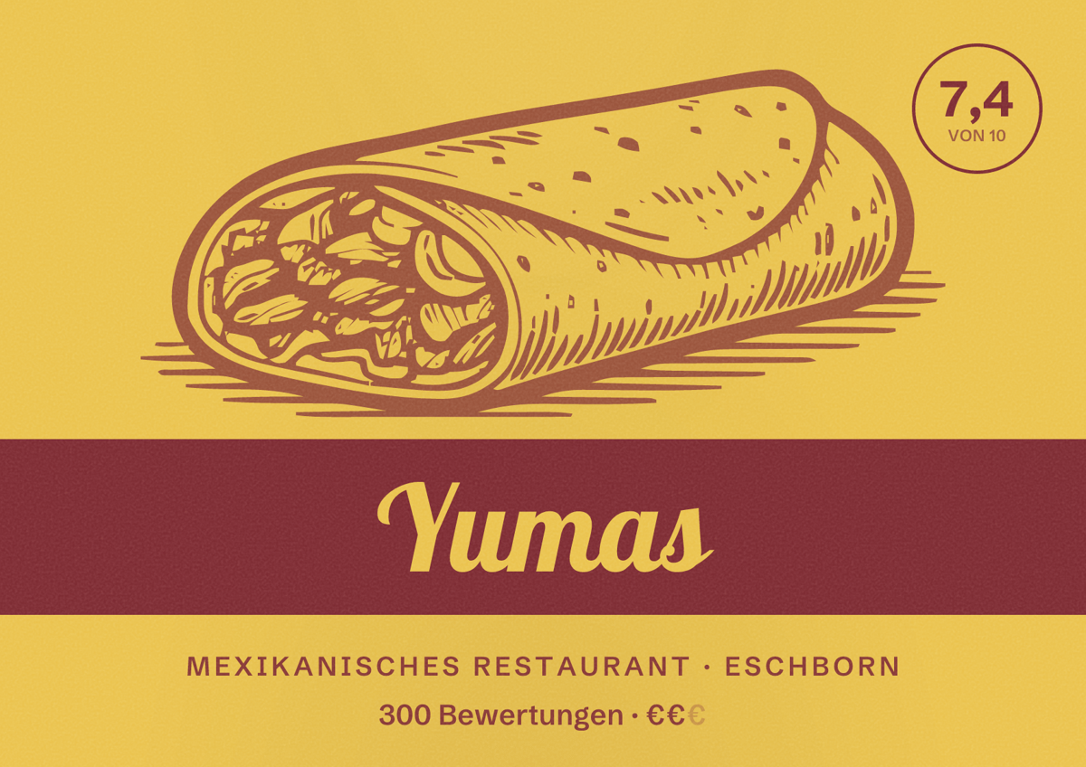 Illustriertes Poster von Yumas, Mexikanisches Restaurant in Eschborn: Bewertung 7,4 von 10 aus 300 Bewertungen, Preisniveau €€