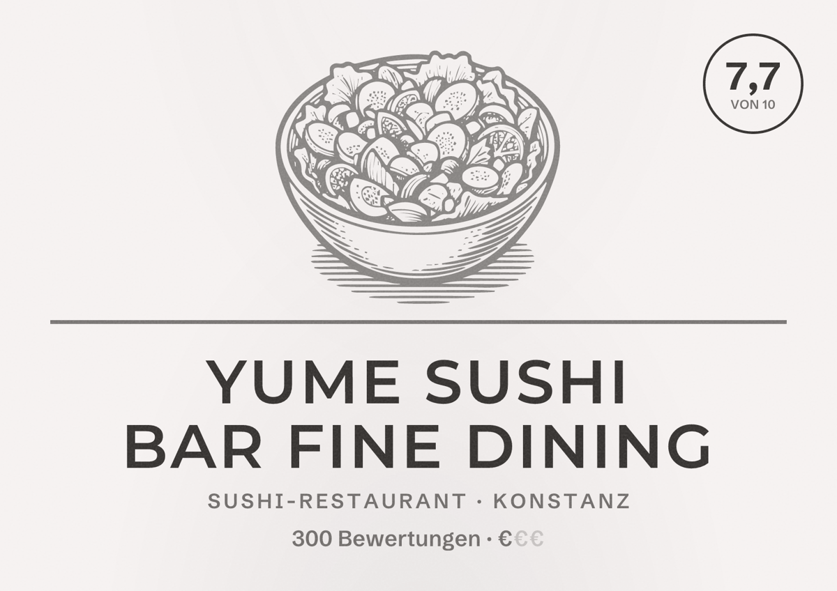 Illustriertes Poster von Yume Sushi Bar Fine Dining, Sushi-Restaurant in Konstanz: Bewertung 7,7 von 10 aus 300 Bewertungen, Preisniveau €