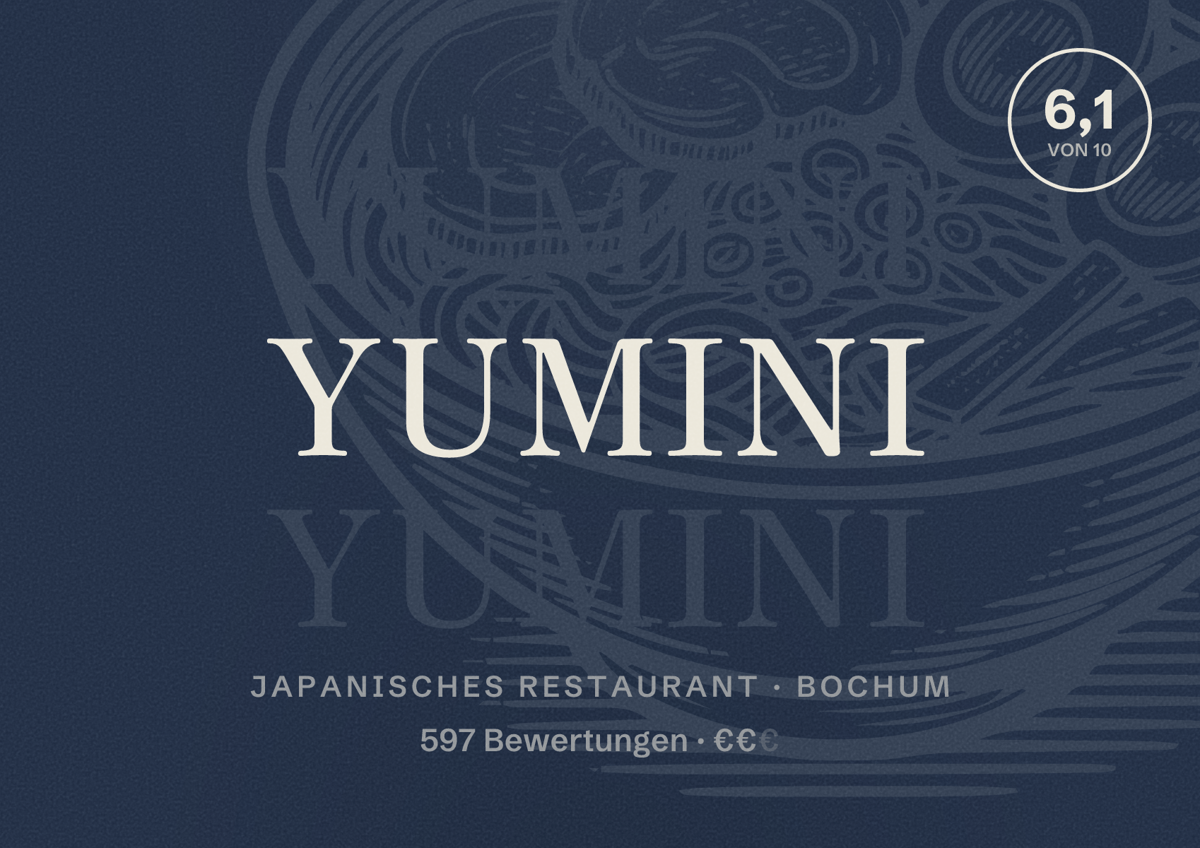 Illustriertes Poster von YUMINI, Japanisches Restaurant in Bochum: Bewertung 6,1 von 10 aus 597 Bewertungen, Preisniveau €€