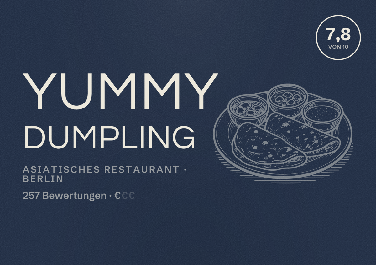 Illustriertes Poster von Yummy Dumpling, Asiatisches Restaurant in Berlin: Bewertung 7,8 von 10 aus 257 Bewertungen, Preisniveau €