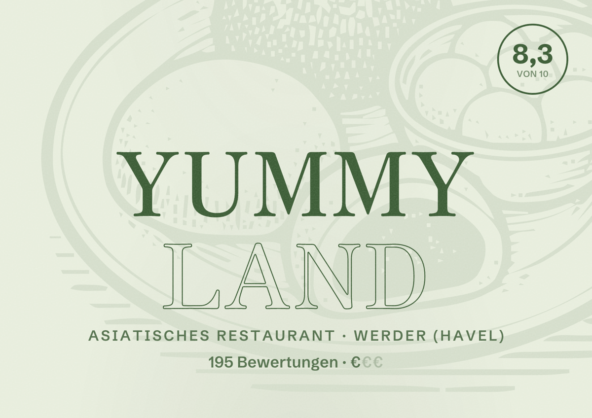 Illustriertes Poster von Yummy Land, Asiatisches Restaurant in Werder (Havel): Bewertung 8,3 von 10 aus 195 Bewertungen, Preisniveau €