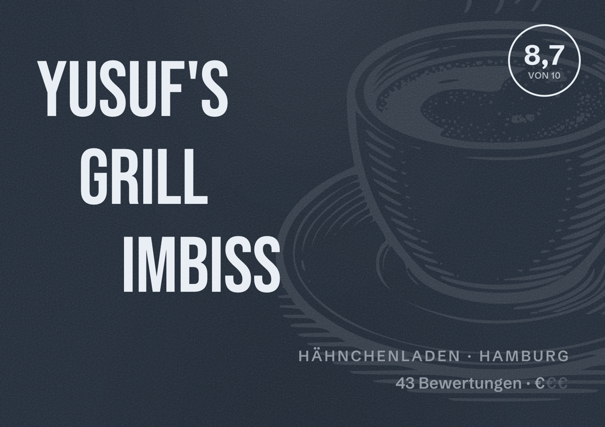 Illustriertes Poster von Yusuf's Grill Imbiss, Hähnchenladen in Hamburg: Bewertung 8,7 von 10 aus 43 Bewertungen, Preisniveau €