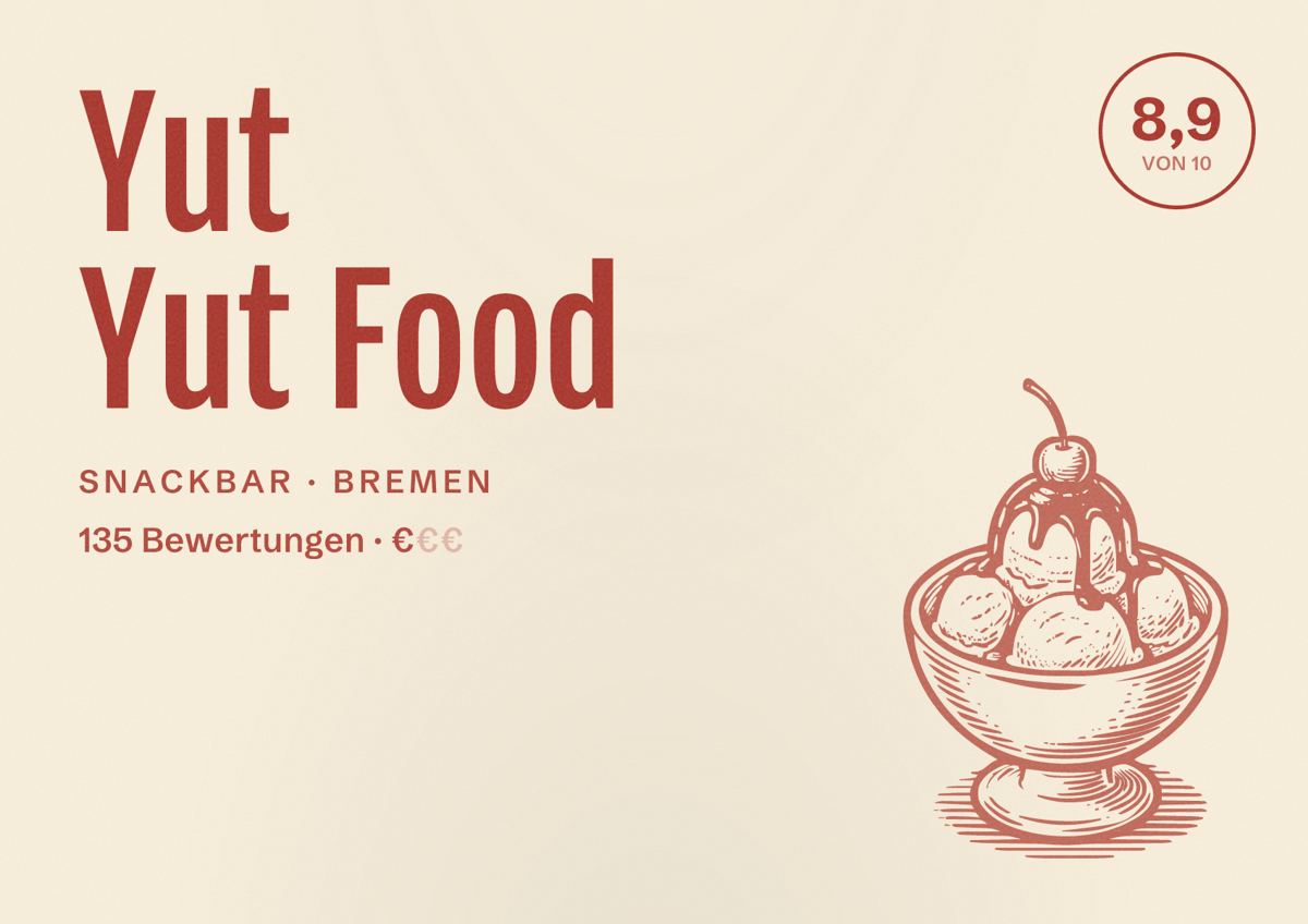 Illustriertes Poster von Yut Yut Food, Snackbar in Bremen: Bewertung 8,9 von 10 aus 135 Bewertungen, Preisniveau €