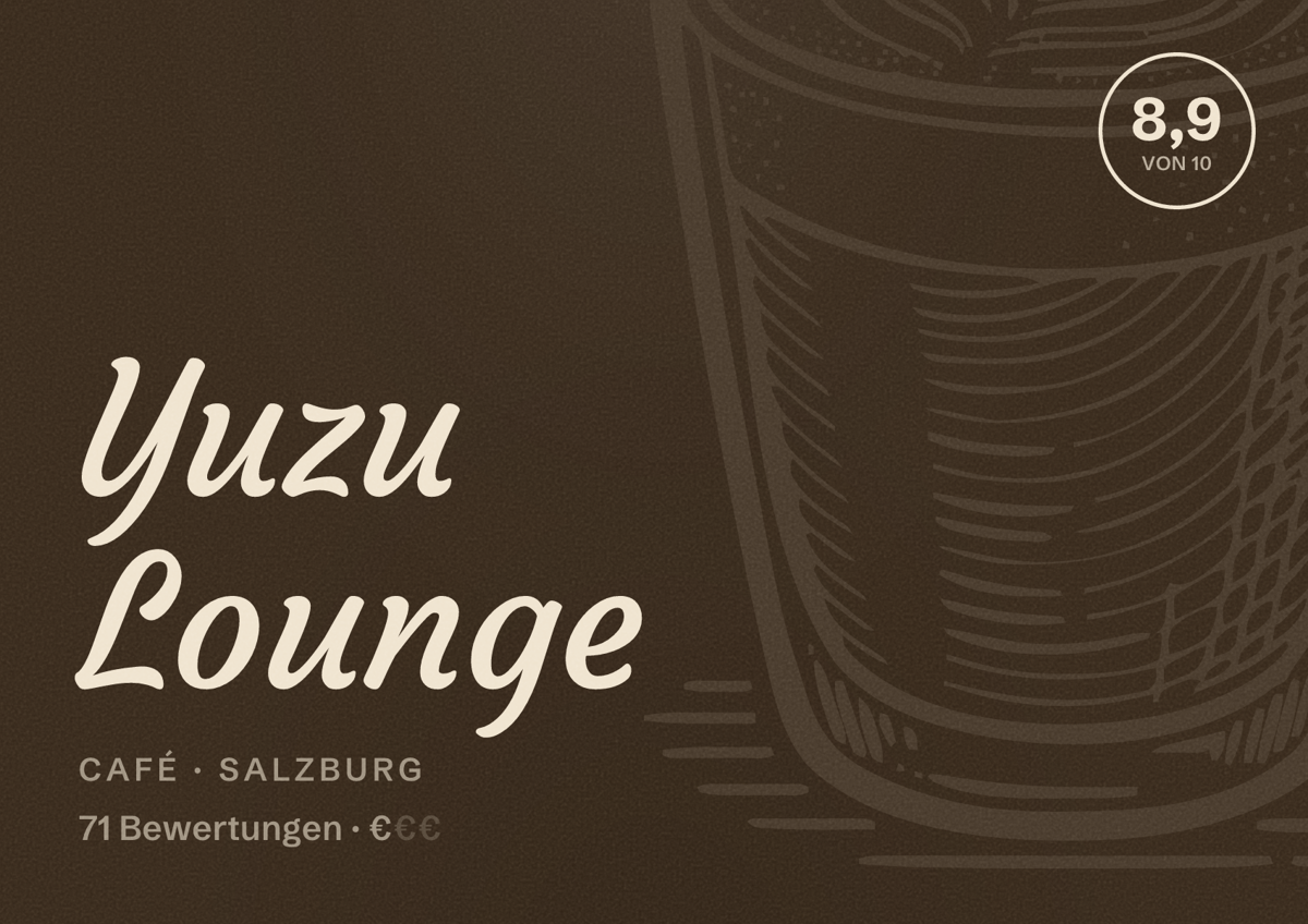 Illustriertes Poster von Yuzu Lounge, Café in Salzburg: Bewertung 8,9 von 10 aus 71 Bewertungen, Preisniveau €