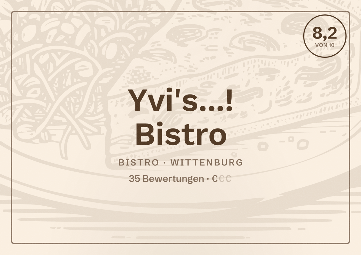 Illustriertes Poster von Yvi's...! Bistro, Bistro in Wittenburg: Bewertung 8,2 von 10 aus 35 Bewertungen, Preisniveau €