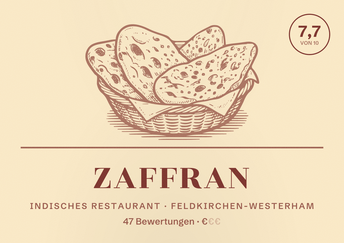 Illustriertes Poster von Zaffran, Indisches Restaurant in Feldkirchen-Westerham: Bewertung 7,7 von 10 aus 47 Bewertungen, Preisniveau €
