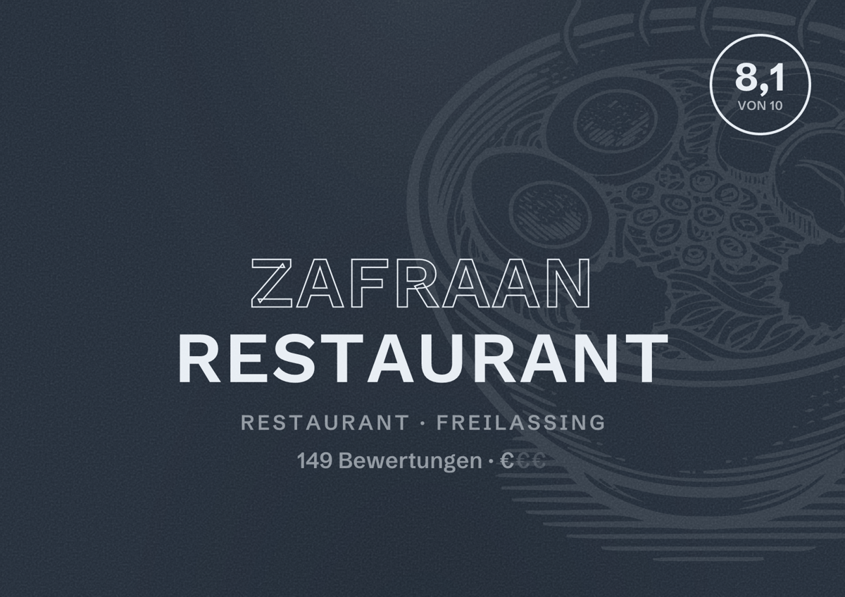Illustriertes Poster von Zafraan Restaurant, Restaurant in Freilassing: Bewertung 8,1 von 10 aus 149 Bewertungen, Preisniveau €