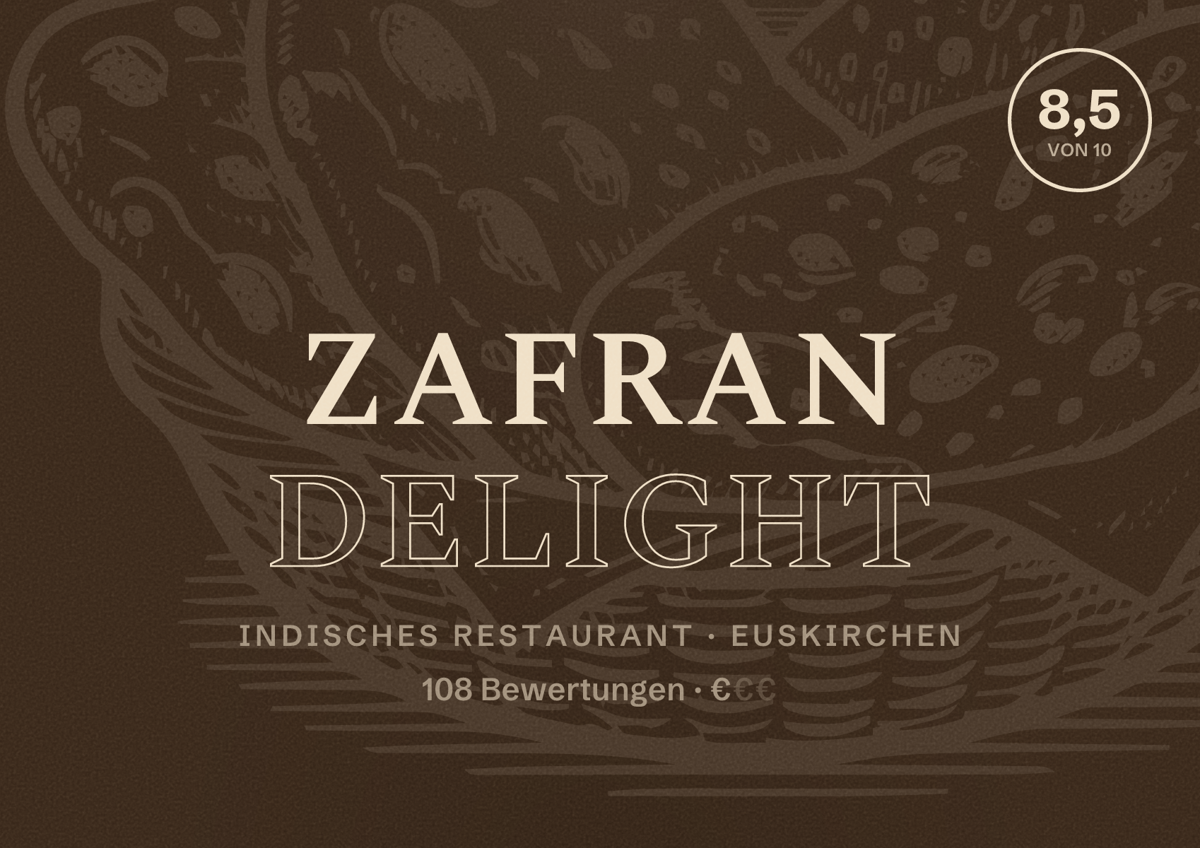 Illustriertes Poster von Zafran Delight, Indisches Restaurant in Euskirchen: Bewertung 8,5 von 10 aus 108 Bewertungen, Preisniveau €