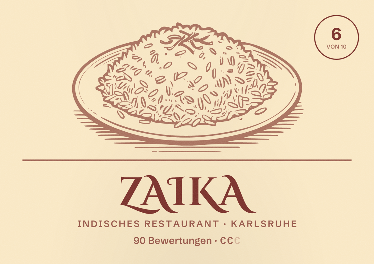 Illustriertes Poster von ZAIKA, Indisches Restaurant in Karlsruhe: Bewertung 6 von 10 aus 90 Bewertungen, Preisniveau €€